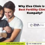 Why is Ziva Fertility the Best Fertility Center in Kompally?