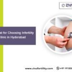 Checklist for Choosing Infertility Clinic in Hyderabad