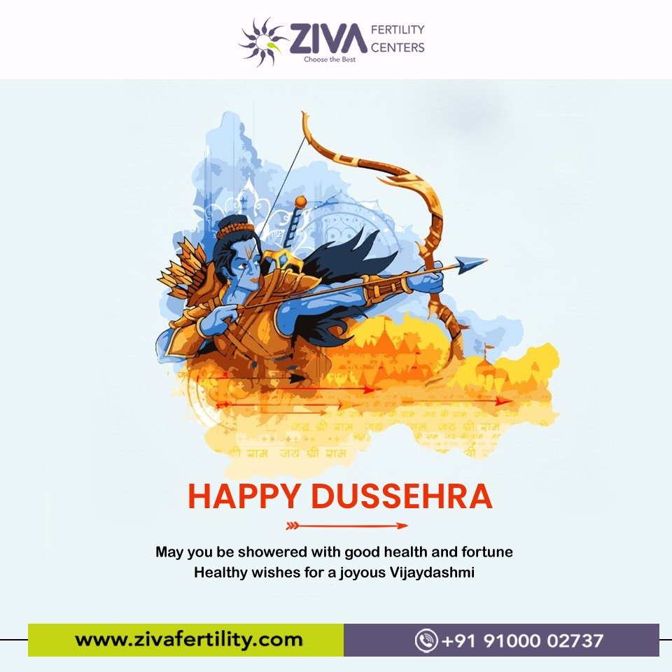 Ziva Fertility wish you happy Dussehra, Best Fertility clinic in hyderabad