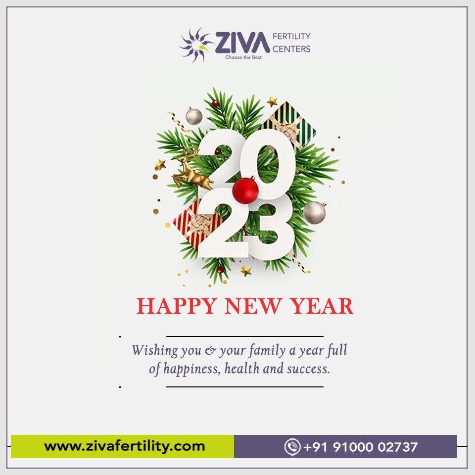 Ziva Fertility wish you happy Happy New Year, Best Fertility clinic in hyderabad