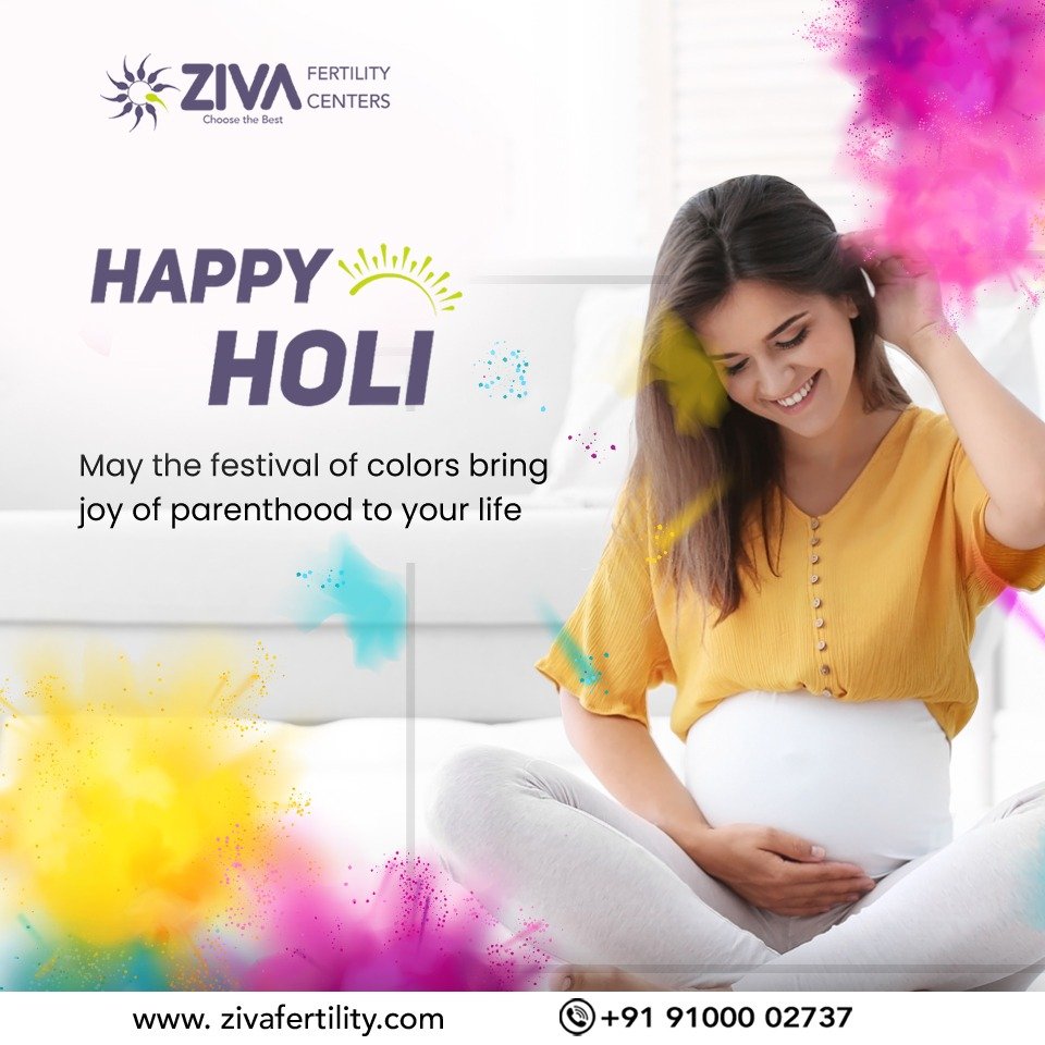Wish you Happy Holi – Ziva Fertility - Ziva Fertility