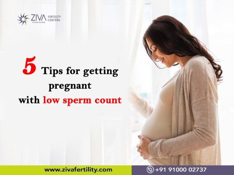 5 Tips for getting pregnant with low sperm count - Ziva Fertility