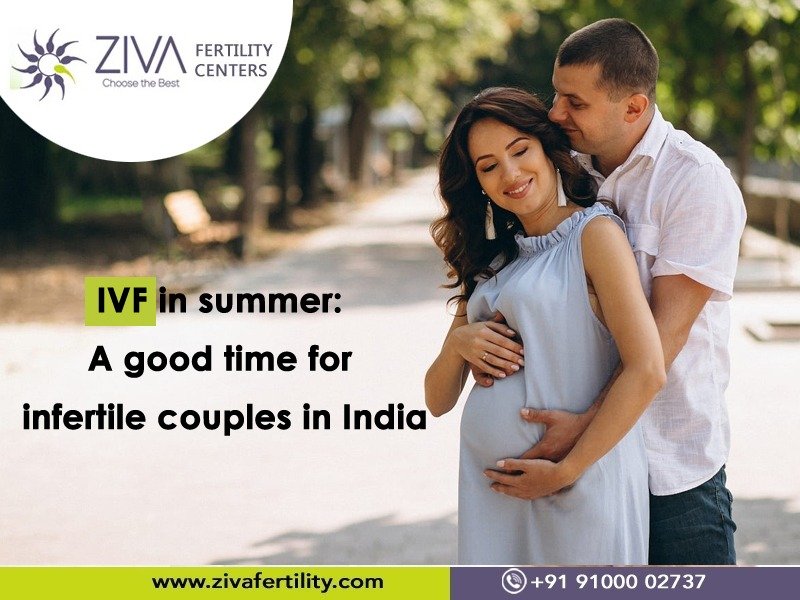 Read more about the article IVF in summer: A good time for infertile couples in India