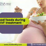 Good foods during IVF treatment